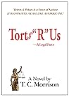 Torts "R" Us — A Legal Farce (Pap & Pup Peters Book 1)