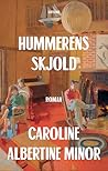 Hummerens skjold by Caroline Albertine Minor
