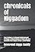 Chronicals of Niggadom by Nigga Daddy