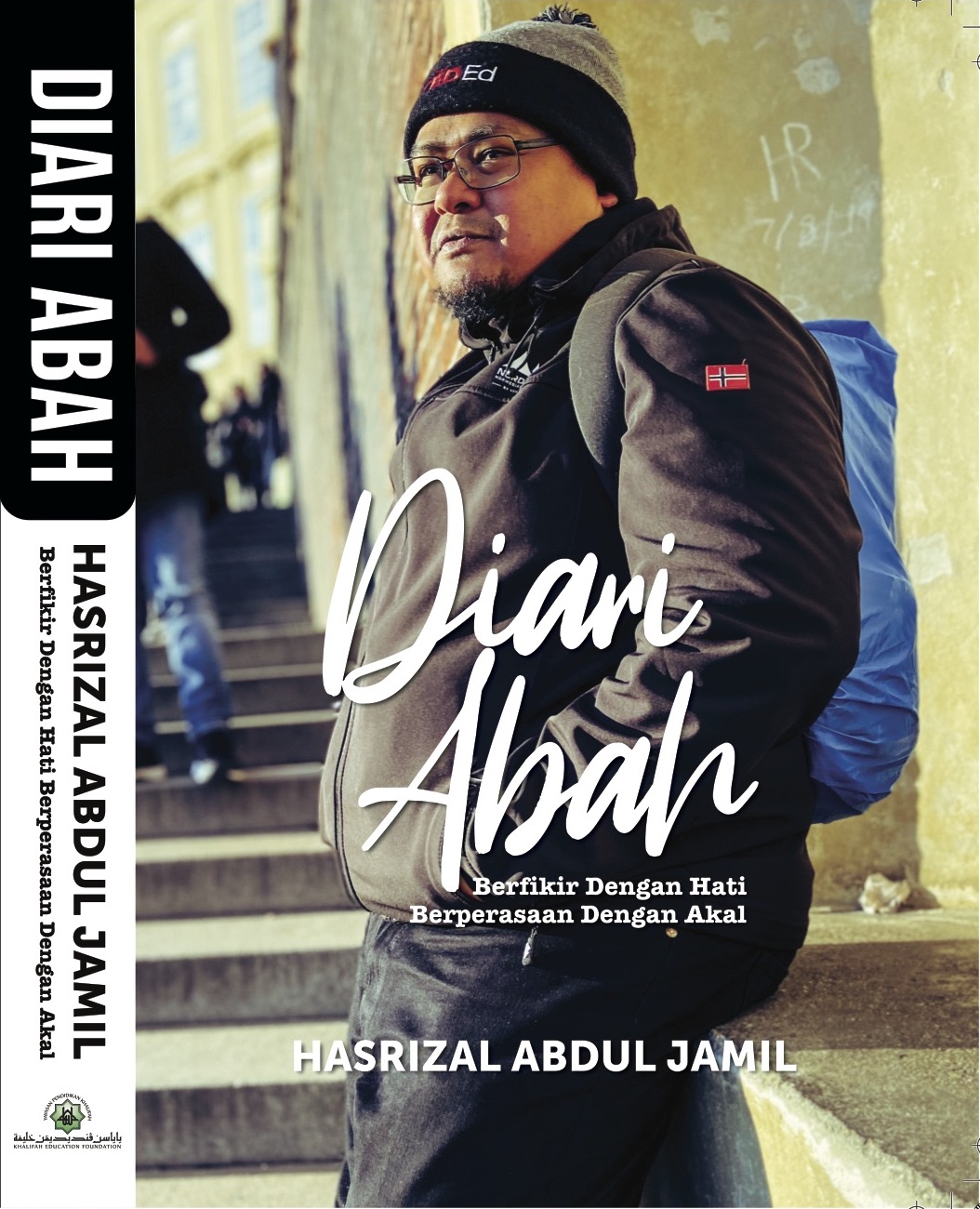 Read Diari Abah: Berfikir Dengan Hati, Berperasaan Dengan Akal