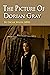 The Picture of Dorian Gray: Classic Illustrations (Fantasy)
