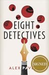 Eight Detectives by Alex Pavesi