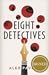 Eight Detectives