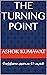 The Turning Point : வெற்றியை அடைய 45 படிகள்: Tamil book (Tamil Edition)