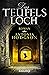 Das Teufelsloch (Thomas Hawkins #1)
