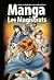 La Bible manga, volume 2 - les magistrats: Les Juges et les Rois