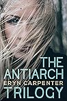 The Antiarch Trilogy