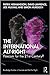 The International Alt-Right (Routledge Studies in Fascism and the Far Right)