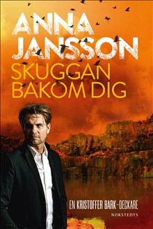 Skuggan bakom dig  (Bergslagens blå, #2)