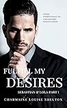 Fulfill My Desire...