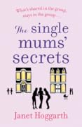 The Single Mums' Secrets