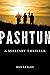 Pashtun: A Military Thriller