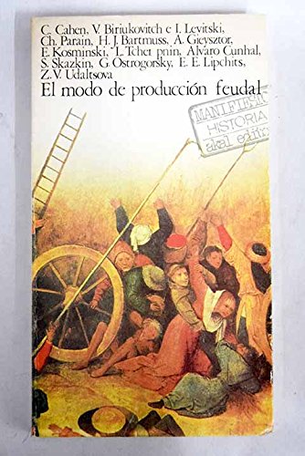 El Modo de Producción Feudal