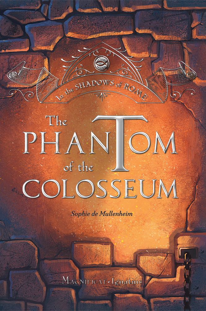The Phantom of the Colosseum (In the Shadows of Rome #1)