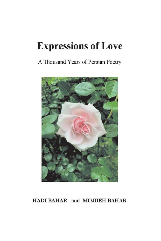 Expressions of Love: A Thousand Years of Persian Poetry (Paperback)