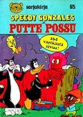 Speedy Gonzales ja Putte Possu