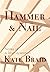 Hammer & Nail: Notes from a...