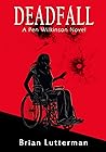 Deadfall (Pen Wilkinson)