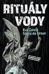Rituály vody by Eva García Sáenz de Urturi Rituály vody by Eva García Sáenz de Urturi