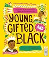 Young, Gifted and...