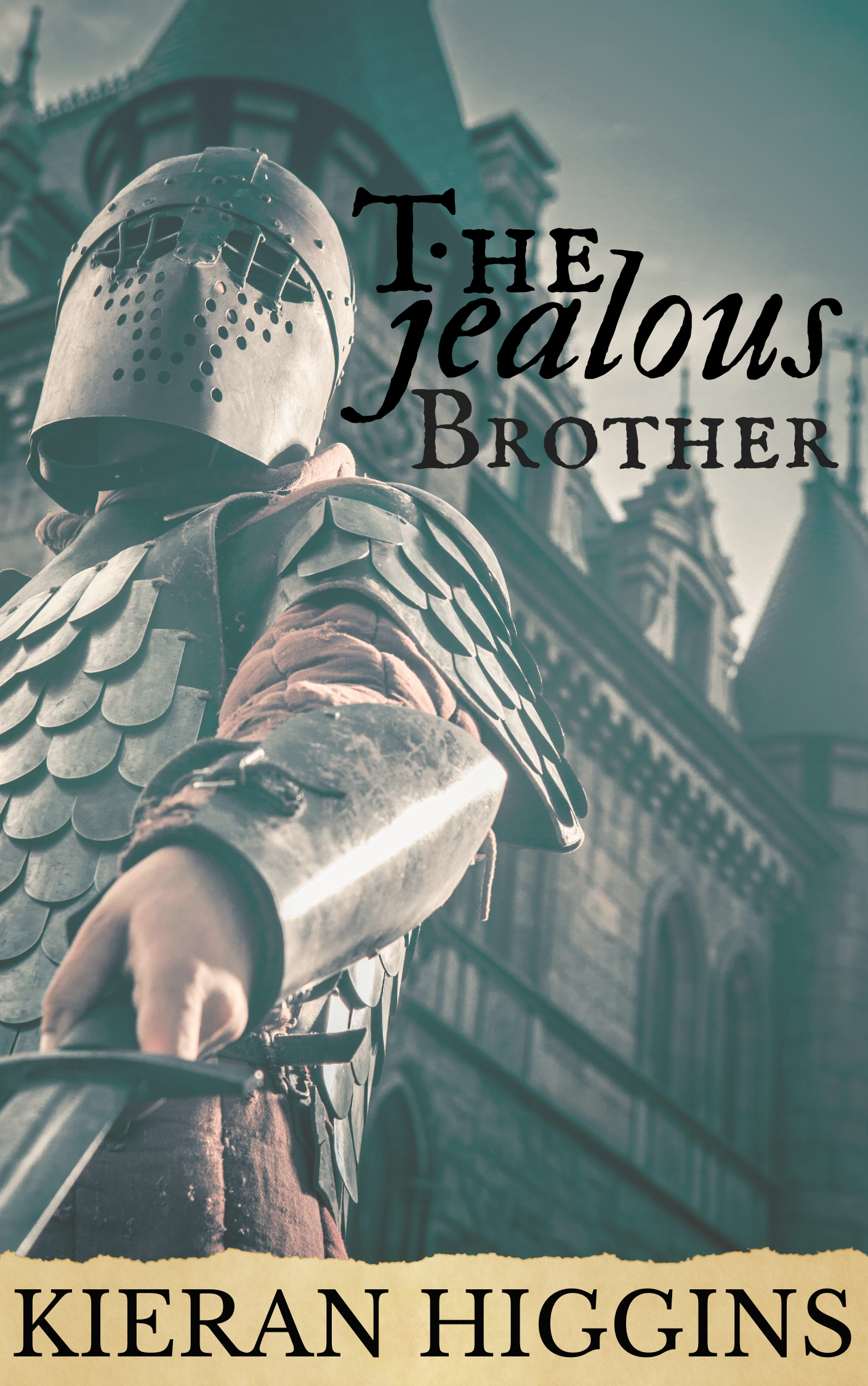 The Jealous Brother (Tales of Camelot #3)