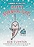 Happy Narwhalidays: The funniest young children’s 1st graphic novel - for readers aged 5+ and the perfect Christmas gift! (Narwhal and Jelly)