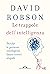 Le trappole dell'intelligenza: Perché le persone intelligenti fanno errori stupidi (Italian Edition)