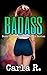 Badass: Book One in the Bombshells Series