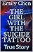The Girl With The Suicide T...