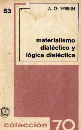 Materialismo dialéctico y lógica dialéctica