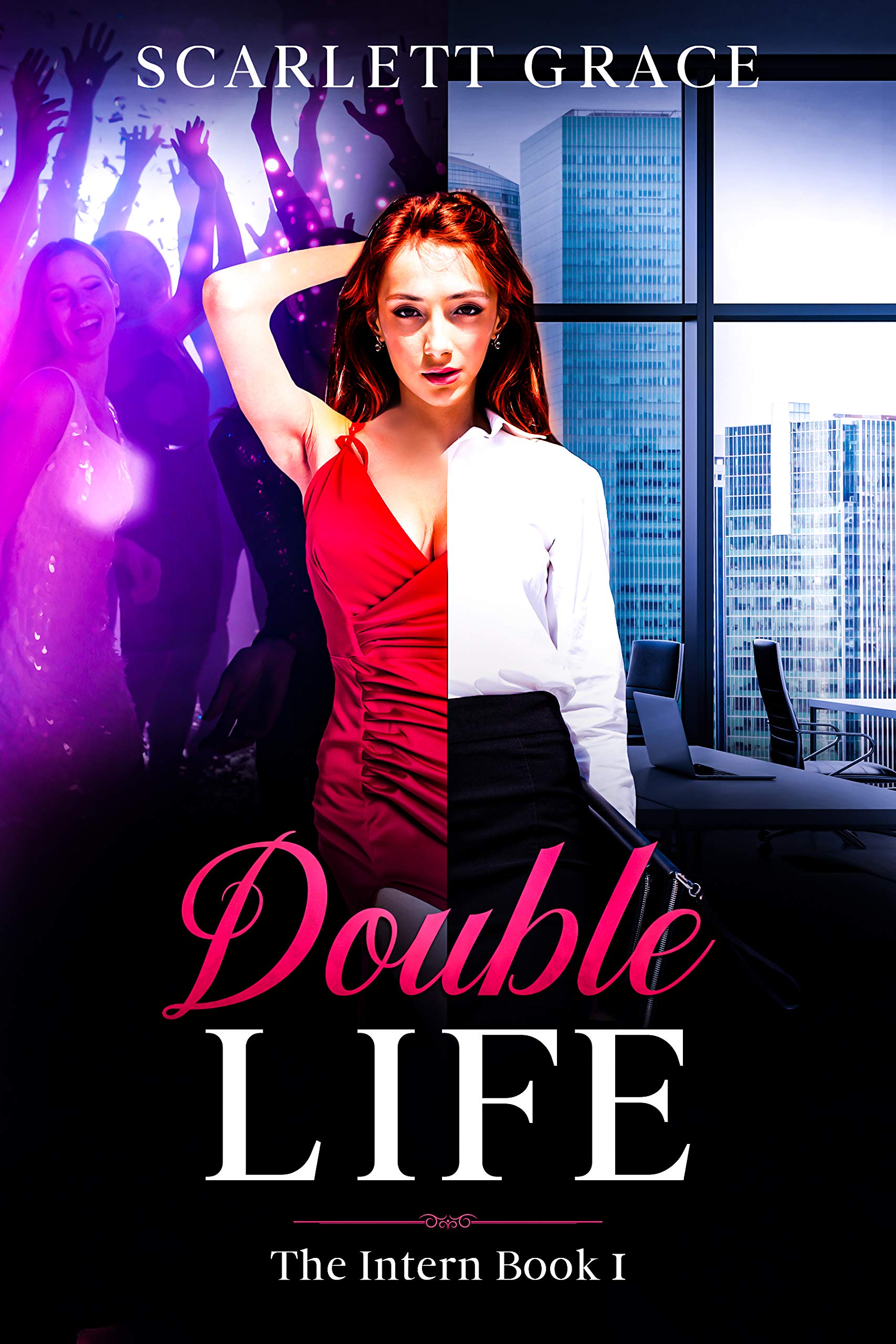 Double Life (The Intern Book 1)