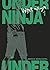 Under Ninja, vol. 1