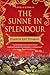 The Sunne In Splendour