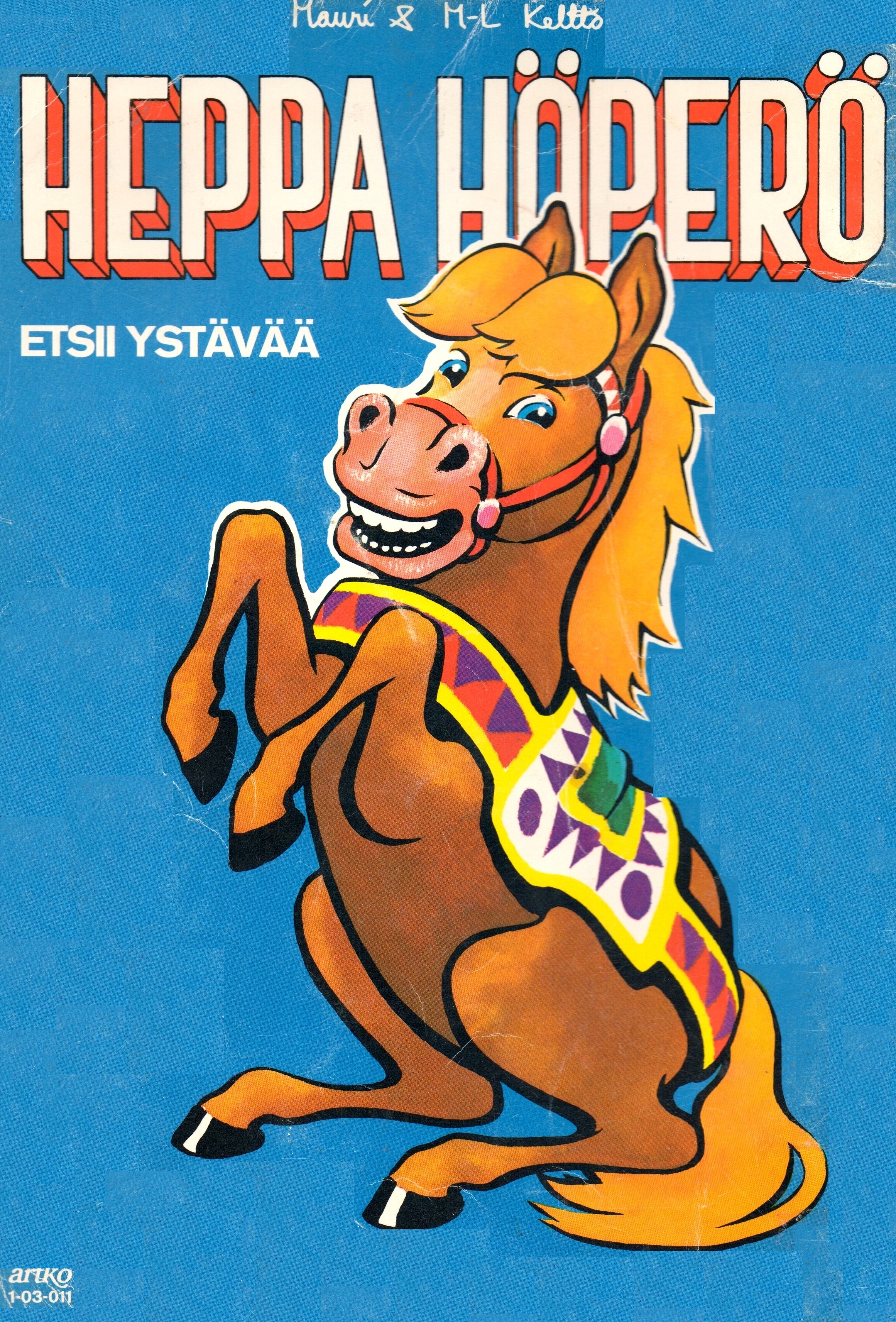 Heppä höperö etsii ystävää (Paperback)