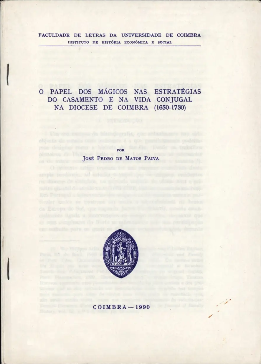 O papel dos mágicos nas estratégias do casamento e na vida conjugal na Diocese de Coimbra (1650-1730)