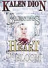 Blessings for a Heart in Bloom Blessings for a Heart in Bloom