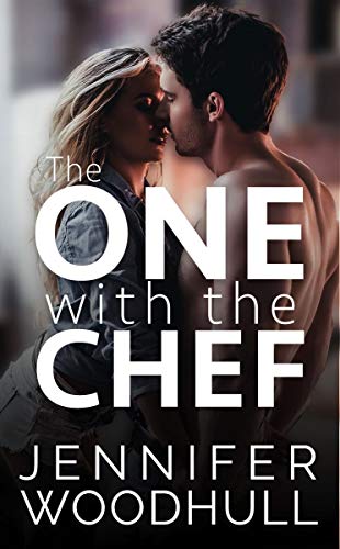 The One with the Chef (The One #1)