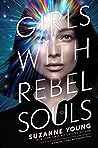 Girls with Rebel Souls