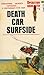 Death Car Surfside (Operati...