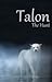 The Hunt (Talon, #2)