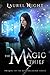 The Magic Thief (The Key Co...