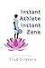 Instant Athlete Instant Zon...