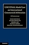 UNCITRAL Model Law on International Commercial Arbitration: A Commentary