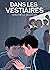Dans les vestiaires (French Edition)