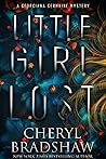Little Girl Lost by Cheryl Bradshaw