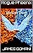 Rogue Phoenix Past's Spectr...