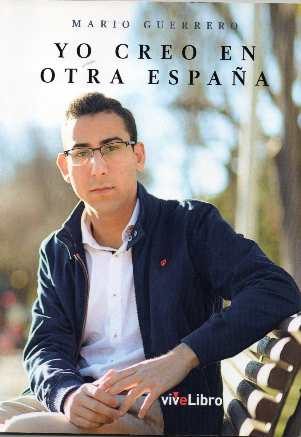 Portada de Yo creo en otra España, de Mario Guerrero Sánchez