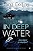 In Deep Water