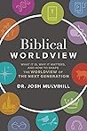 Biblical Worldvie...