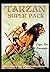 Tarzan Super Pack: Tarzan of the Apes, The Return Of Tarzan, The Beasts of Tarzan, The Son of Tarzan, Tarzan and the Jewels of Opar, Jungle Tales of Tarzan, ... (Positronic Super Pack Series Book 40)
